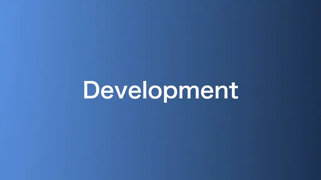 Development