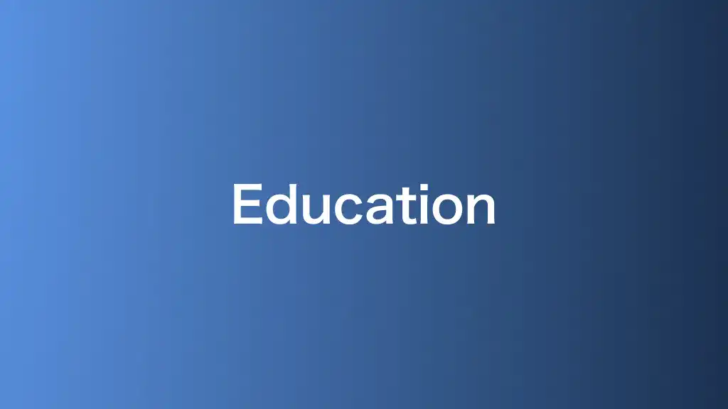 Education