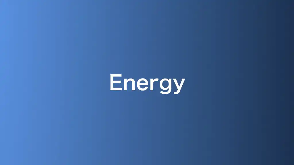 Energy