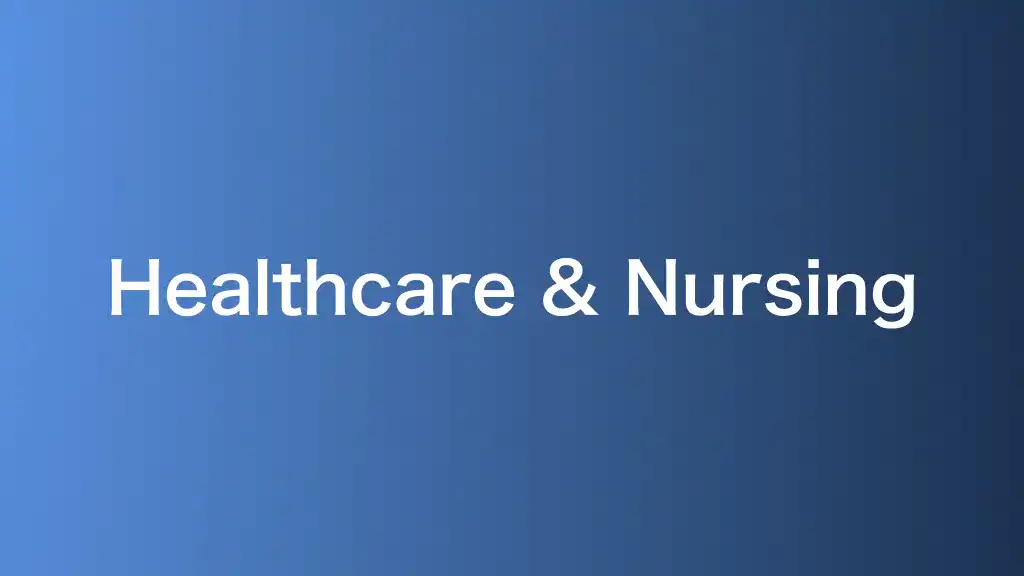 Healthcare & Nursing