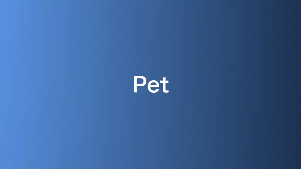 Pet