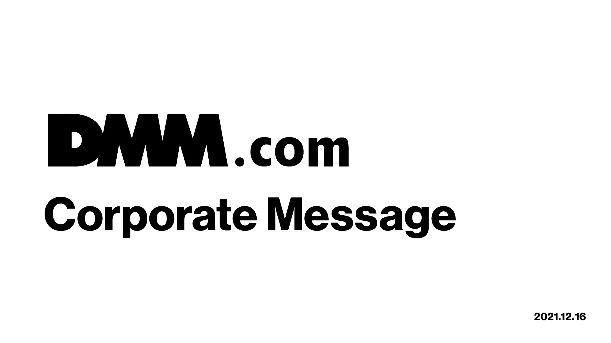 DMM Corporate Message