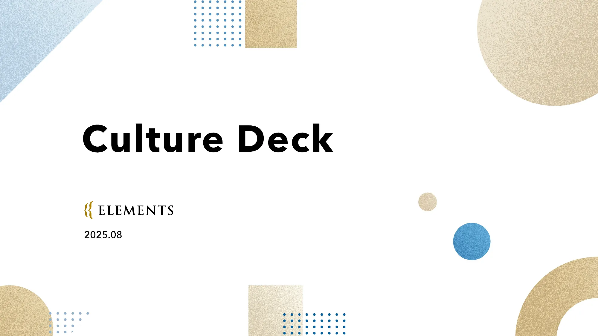 ELEMENTS CULTURE DECK