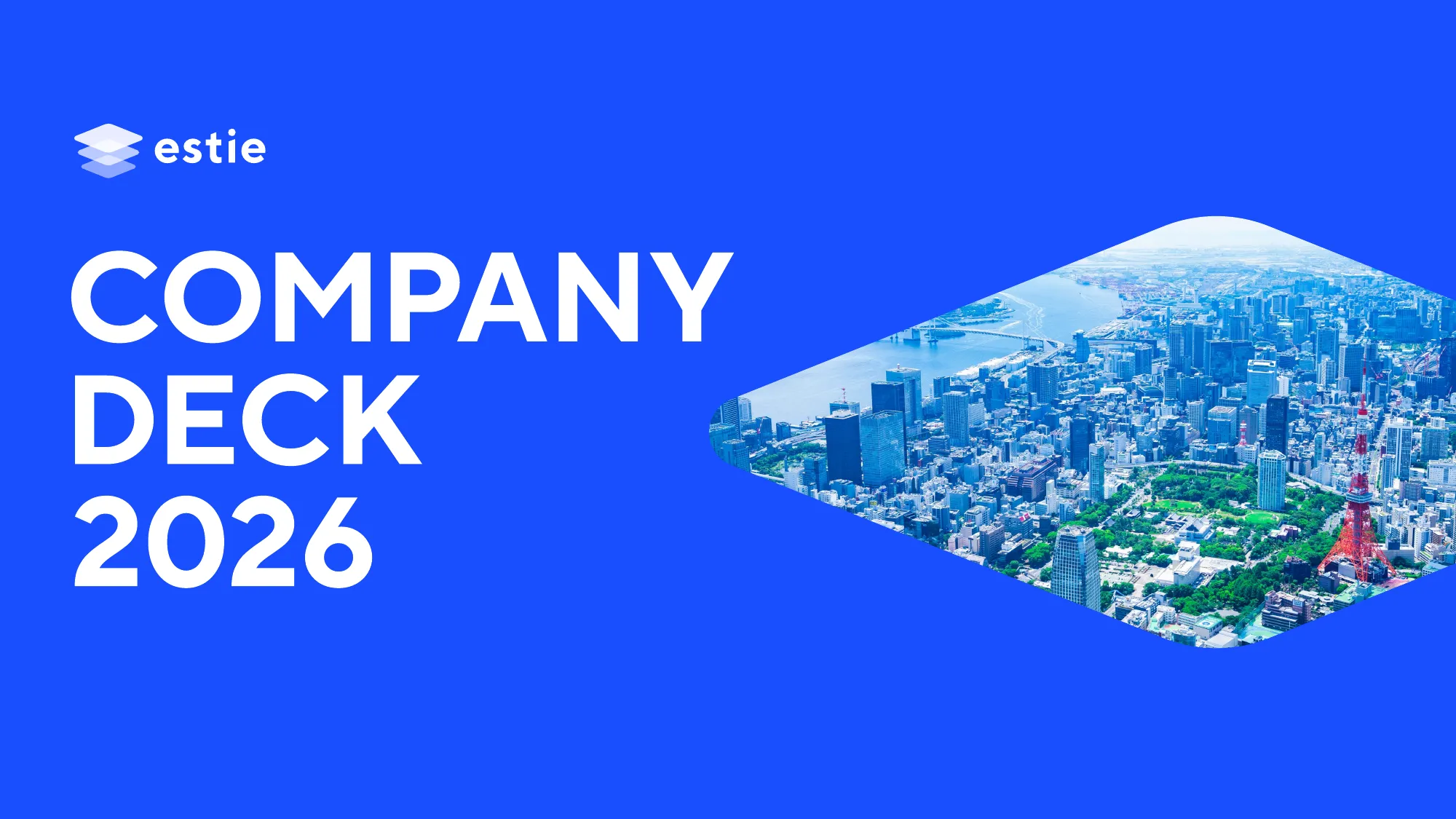 会社説明資料｜株式会社estie / company profile