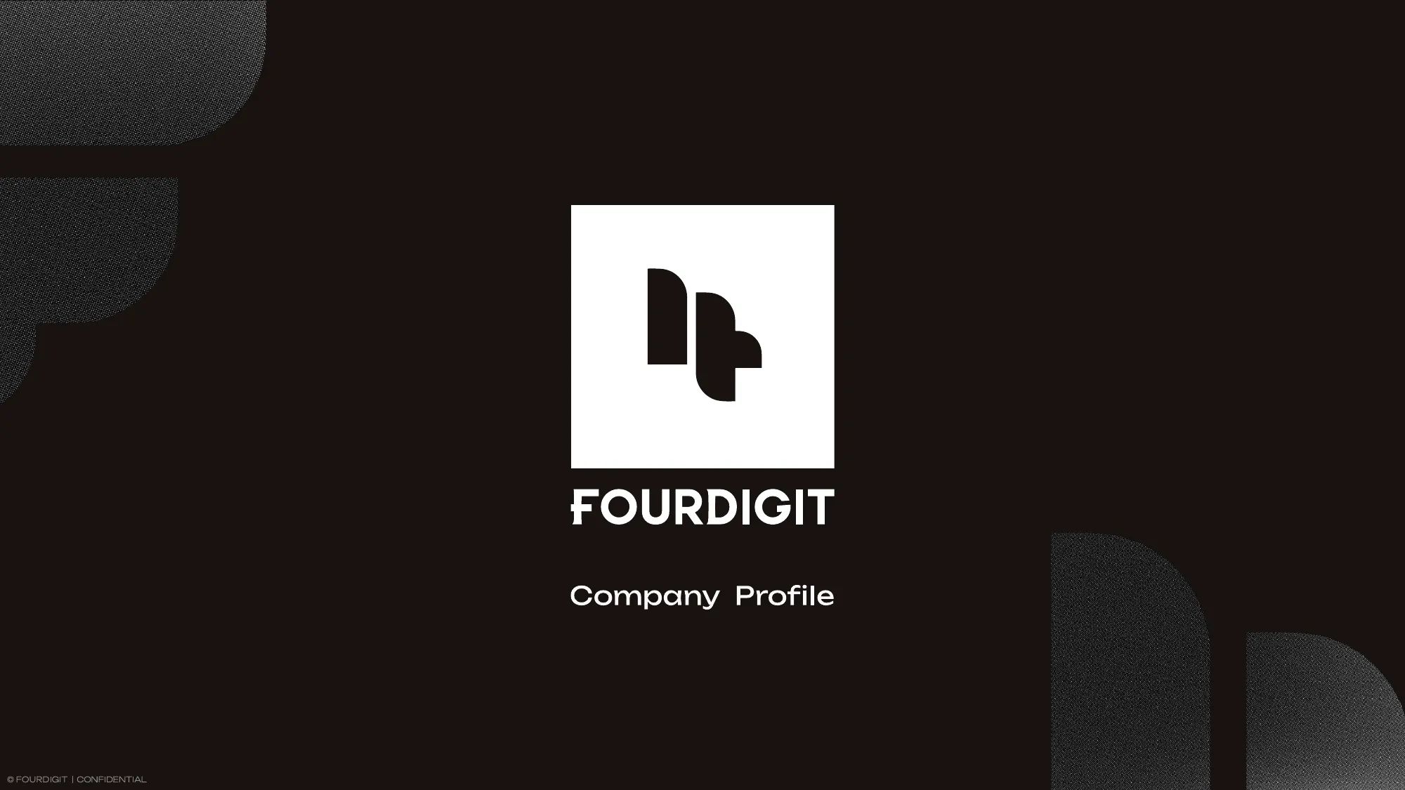 FOURDIGIT Inc. / Company Profile