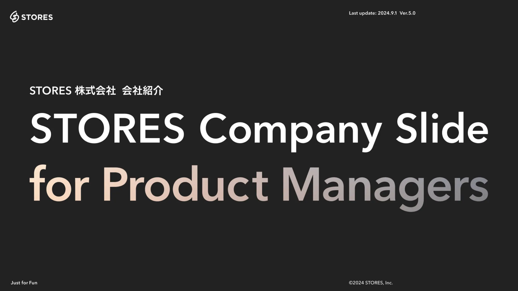 STORES Company Slide for Product Managers