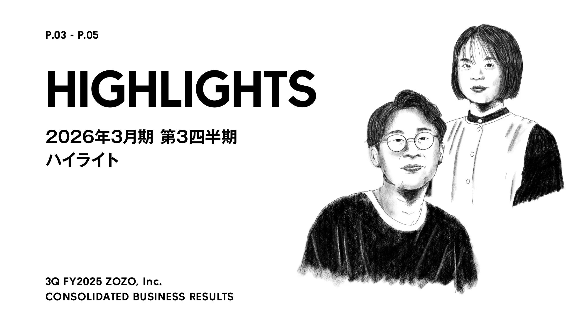 ZOZO, Inc. FY2025 Third Quarter Earnings Presentation Materials